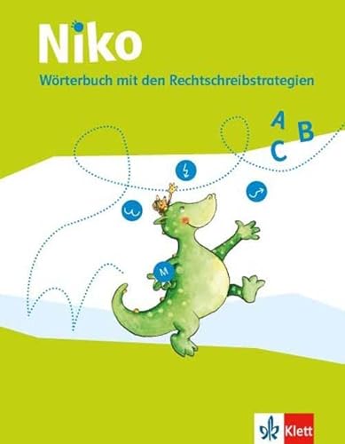 Niko Wörterbuch mit den Rechtschreibstrategien: Wörterbuch Klasse 1-4