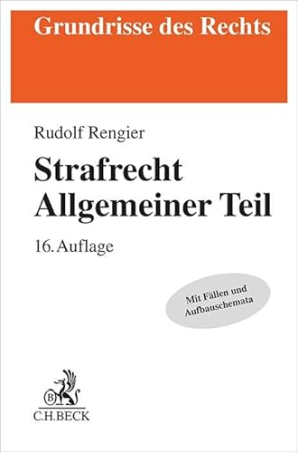 Strafrecht Allgemeiner Teil (Grundrisse des Rechts)