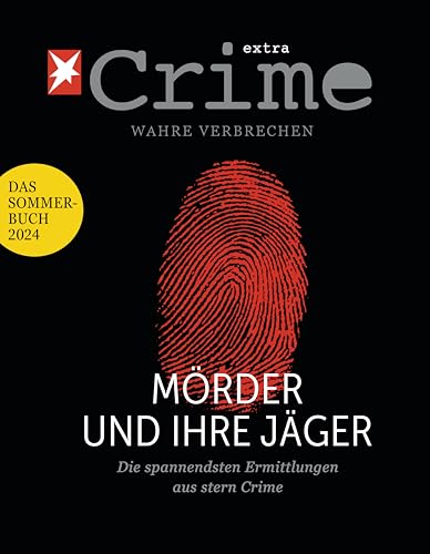 Stern Crime - Wahre Verbrechen: Das Sommer-Buch 2024