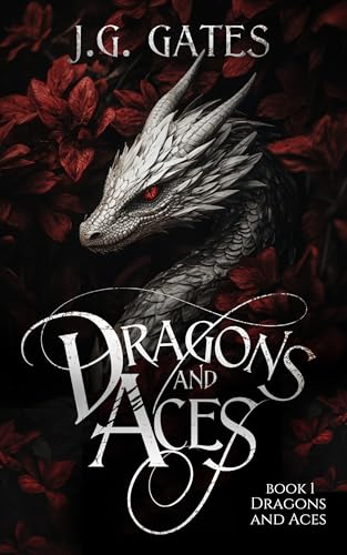 Dragons and Aces: Dragons and Aces Series Book 1 (English Edition)