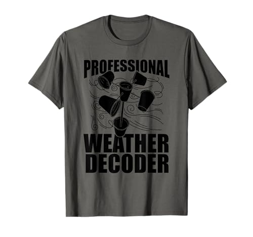 Wetterprognose Emissionsanalyse Klimawandel Klimaanalytiker T-Shirt