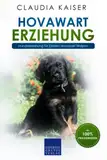 Hovawart Erziehung: Hundeerziehung für Deinen Hovawart Welpen