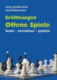 Eröffnungen - Offene Spiele: lesen - verstehen - spielen