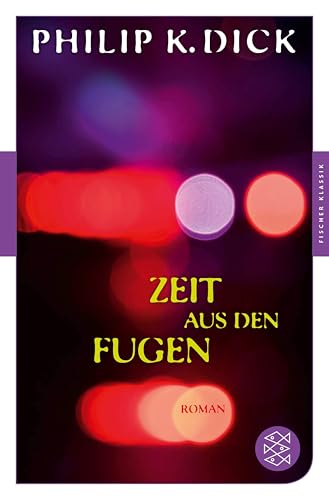 Zeit aus den Fugen: Roman (Fischer Klassik)