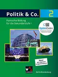 Politik & Co. – Berlin/Brandenburg - neu / Politik & Co. BE/BB 2 - neu: für die Jahrgangsstufen 9/10