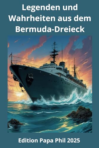 Legenden und Wahrheiten aus dem Bermuda-Dreieck: Wo Wissenschaft, Geschichte und Folklore sich im Herzen des Atlantiks kreuzen