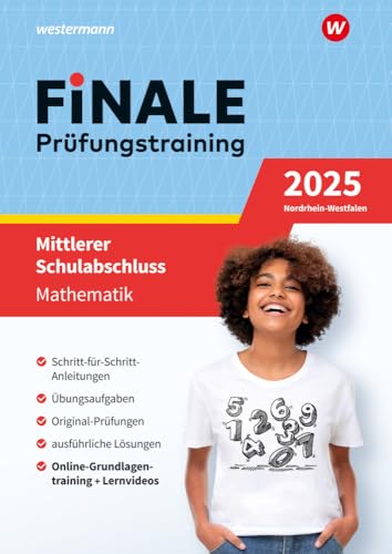 FiNALE - Prüfungstraining Mittlerer Schulabschluss Nordrhein-Westfalen: Mathematik 2025 Arbeitsbuch mit Lösungsheft und Lernvideos