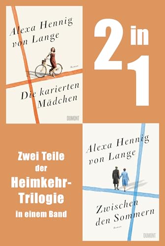 Die karierten Mädchen & Zwischen den Sommern: Zwei Teile der Heimkehr-Trilogie in einem Band