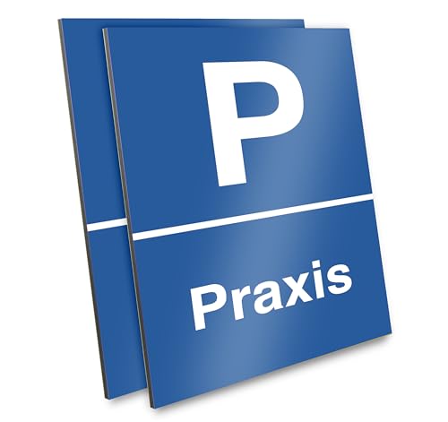 PRIMUS-PRINT – 2er Set, Praxis Parkplatz Schild – Reservierter Parkbereich für Praxisbesucher – Hochwertiger Aluminium Verbund oder Hartschaum – 20x30 cm – Witterungsbeständig und UV-geschützt