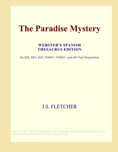 The Paradise Mystery (Webster's Spanish Thesaurus Edition)