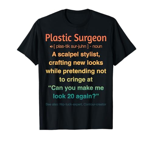 Lustiger plastischer Chirurg T-Shirt