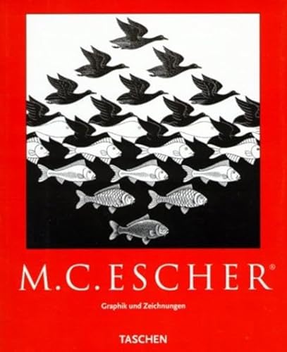M. C. Escher: Graphik und Zeichnungen. 1898-1972