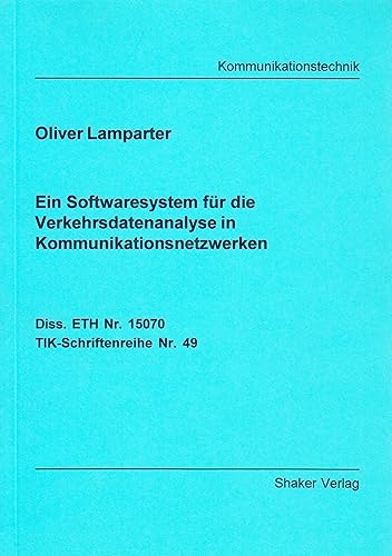 Ein Softwaresystem für die Verkehrsdatenanalyse in Kommunikationsnetzwerken