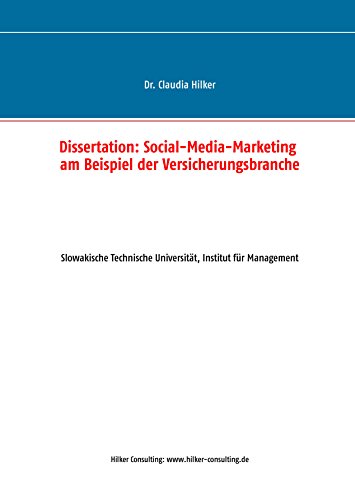 Social-Media-Marketing am Beispiel der Versicherungsbranche: Dissertation