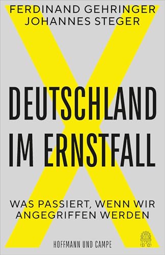 Deutschland im Ernstfall: Was passiert, wenn wir angegriffen werden