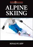 Alpine Skiing (Outdoor Adventures Series)