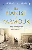 The Pianist of Yarmouk (English Edition)