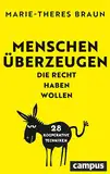 Menschen überzeugen, die Recht haben wollen: 28 kooperative Techniken. Gewinner des getAbstract Business Impact Award 2024