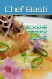 LECKERE PAZIFIK KÜCHE: leckere authentische Rezepte von Pazifikinseln