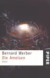 Die Ameisen: Roman (Piper Taschenbuch)