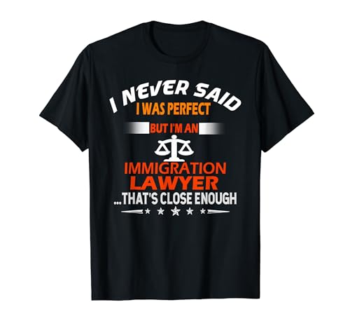 Rechtsanwalt Humorvoller Anwalt für Einwanderungsrecht T-Shirt