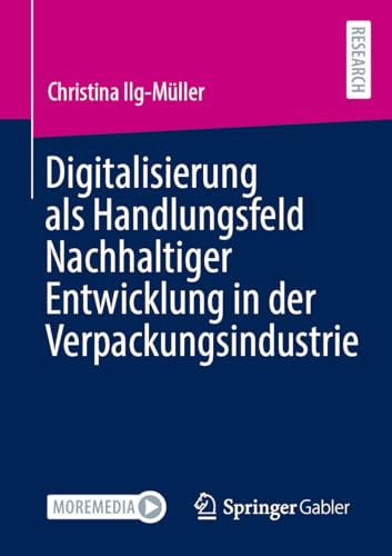 Digitalisierung als Handlungsfeld Nachhaltiger Entwicklung in der Verpackungsindustrie