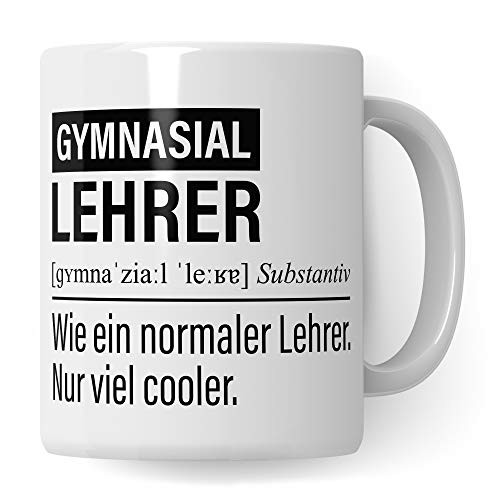 Gymnasiallehrer Tasse, Geschenk für Gymnasium Lehrer, Kaffeetasse Geschenkidee Lehrer lustig, Kaffeebecher Lehramt Schule Unterricht Witz