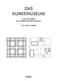 Das Kunstmuseum: Eine Geschichte des architektonischen Raumes