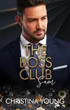 The Boss Club: Sam (Boss Daddy Romance 6)