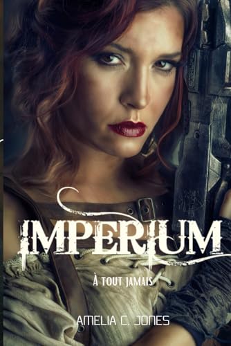 IMPERIUM: À tout jamais