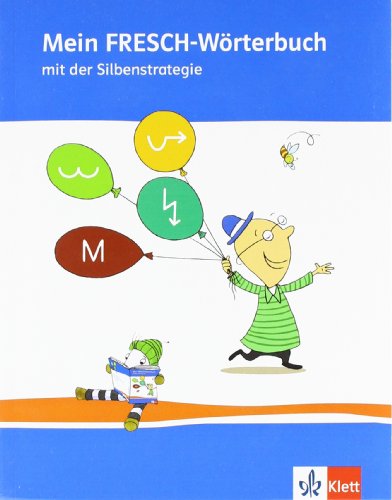 Mein FRESCH Wörterbuch: Wörterbuch Klasse 1-4