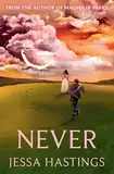 Never: The brand new series from the author of MAGNOLIA PARKS (English Edition)