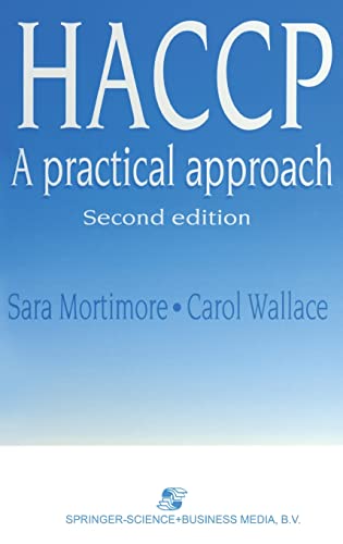 HACCP: A Practical Approach (Chapman & Hall Food Science Book)
