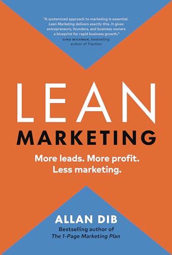 Lean Marketing: More leads. More profit. Less marketing. (Lean Marketing Series) (English Edition)