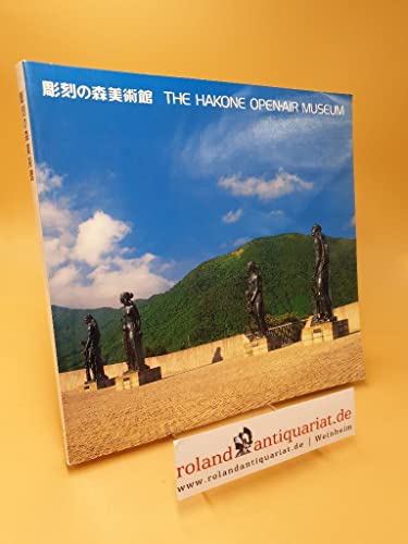 THE HAKONE OPEN-AIR MUSEUM.