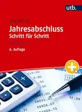 Jahresabschluss Schritt für Schritt: Arbeitsbuch