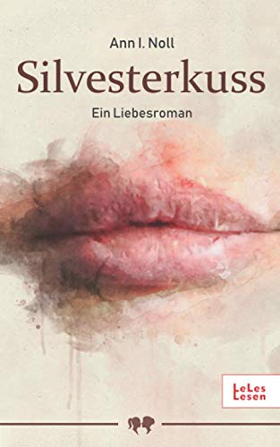 Silvesterkuss: Ein lesbischer Liebesroman