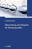 Networking und Akquise für Rechtsanwälte