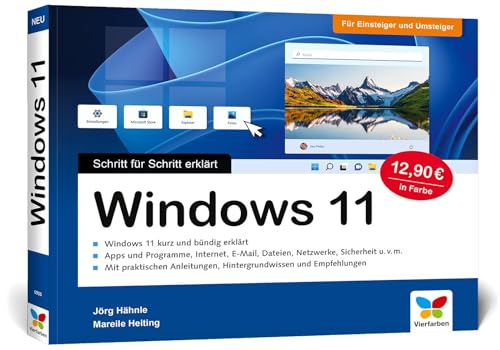 Windows 11: Schritt für Schritt erklärt. Das Handbuch im praktischen Querformat. Komplett in Farbe.