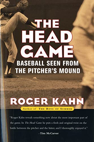 The Head Game: Baseball Seen from the Pitcher's Mound (Harvest Book)