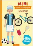 Mini-Sticker-Anziehpuppen – Beim Sport: Über 200 Sticker | Stickerheft für Sportfans ab 5 Jahren