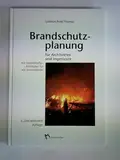 Brandschutzplanung für Architekten und Ingenieure: Mit beispielhaften Konzepten für alle Bundesländer