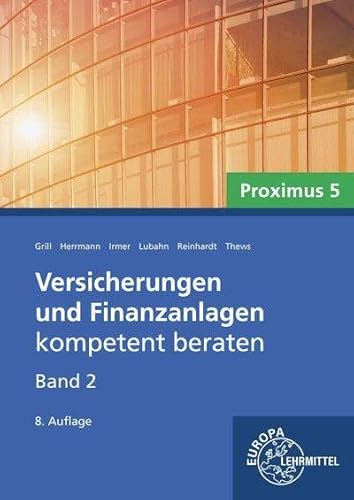 Versicherungen und Finanzanlagen Band 2 - Proximus 5