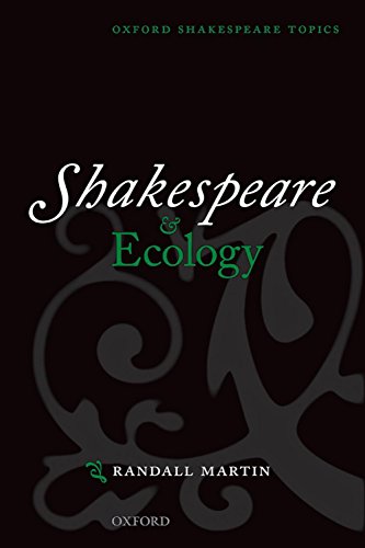 Shakespeare and Ecology (Oxford Shakespeare Topics) (English Edition)