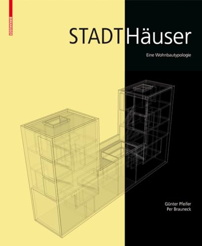 Stadthäuser: Eine Wohnbautypologie