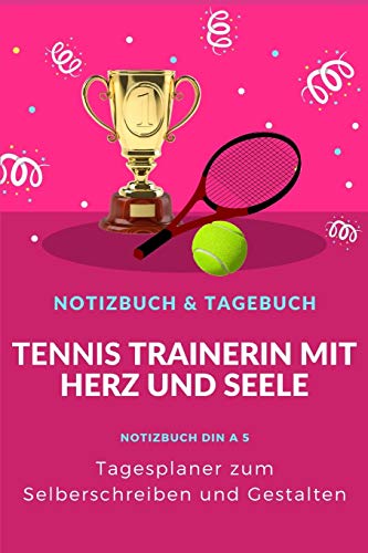 Tennislehrerin Tagesplaner Notizbuch: Tennislehrerin Tagebuch Tagesplaner Geschenk zum Selberschreiben und Gestalten - 2020 Din A5 1Tag 1 Seite - 120 ... Geschenkidee zu Weihnachten und Geburtstag