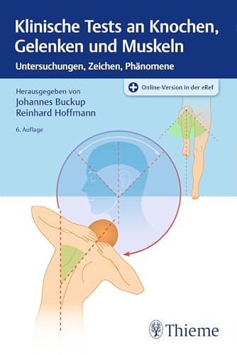 Klinische Tests an Knochen, Gelenken und Muskeln