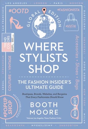 Where Stylists Shop: The Fashion Insider's Ultimate Guide