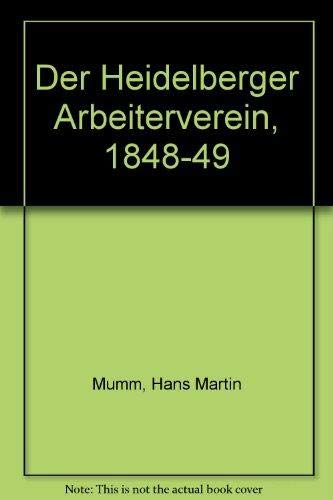 Der Heidelberger Arbeiterverein 1848-1849