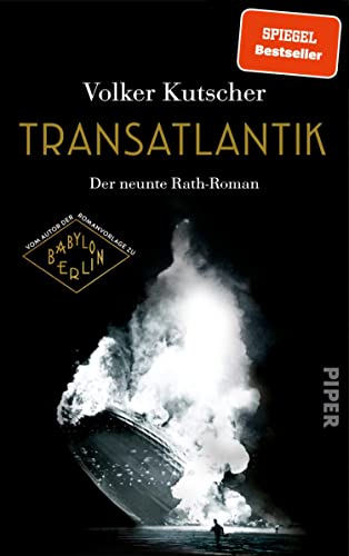 Transatlantik (Die Gereon-Rath-Romane 9): Der neunte Rath-Roman